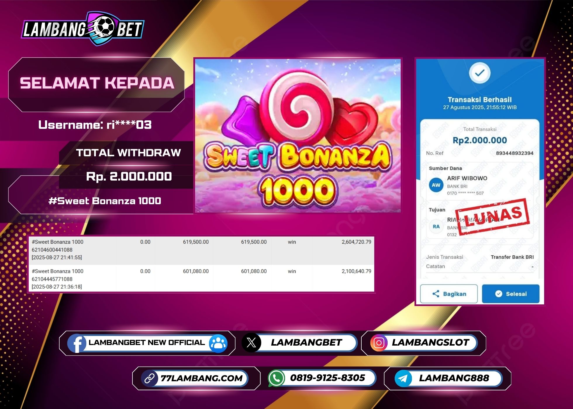 LAMBANGBET [27 AUGUST 2025] JACKPOT SLOT Sweet Bonanza 1000 "Rp2.000.000" LUNAS